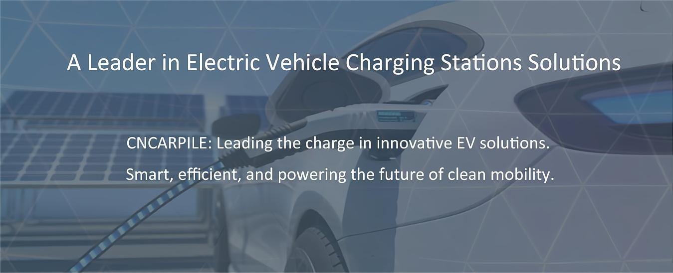 electric vehicle charger, ev home charger, dc ev charger, ev charger suppliers|CNCARPILE